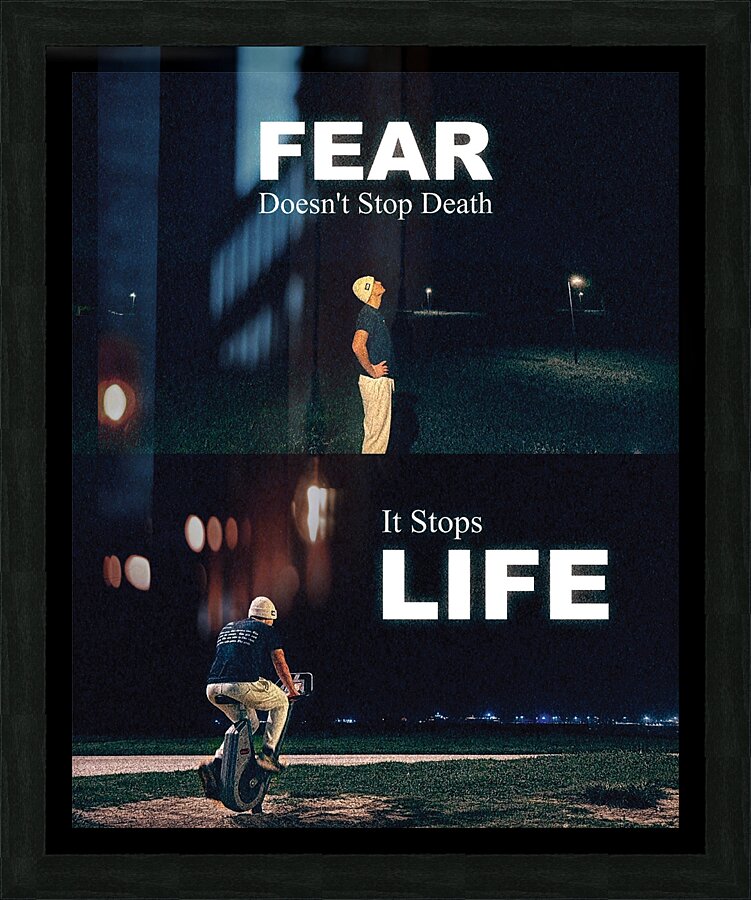 Fear Stops Life