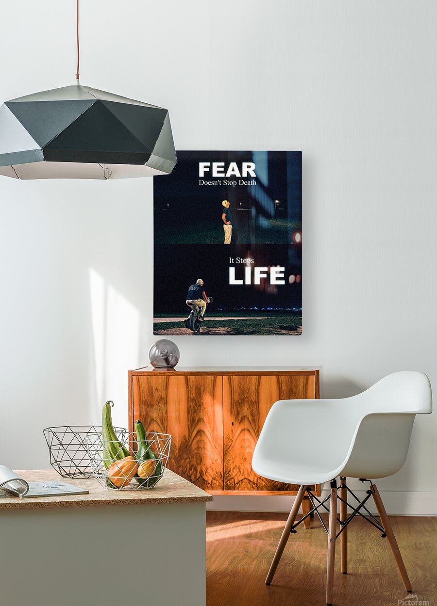 Fear Stops Life